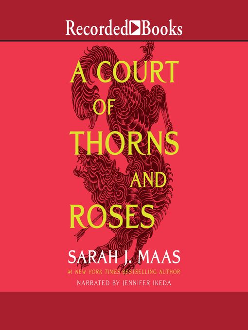 A court of thorns and roses : A court of thorns and roses series, book 1.
