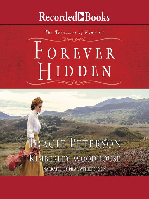 Forever hidden : Treasures of nome series, book 1.