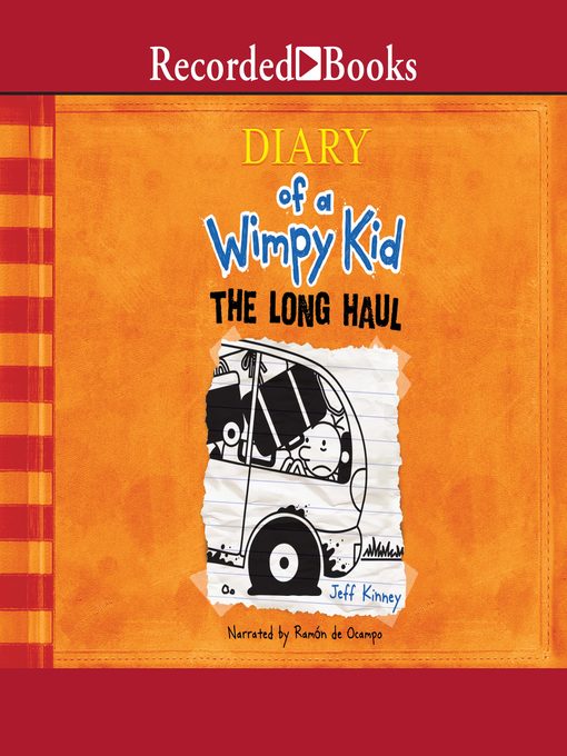 The long haul : Diary of a wimpy kid series, book 9.