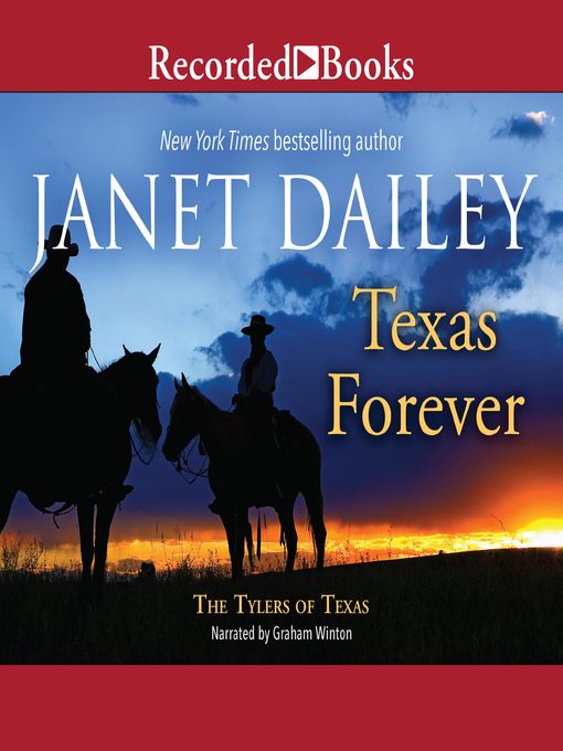 Texas forever : Tylers of texas series, book 6.