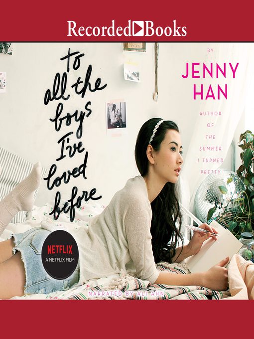 To all the boys i've loved before : To all the boys i've loved before series, book 1.
