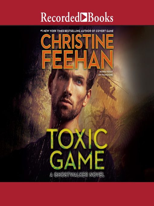 Toxic game : Ghostwalkers series, book 15.