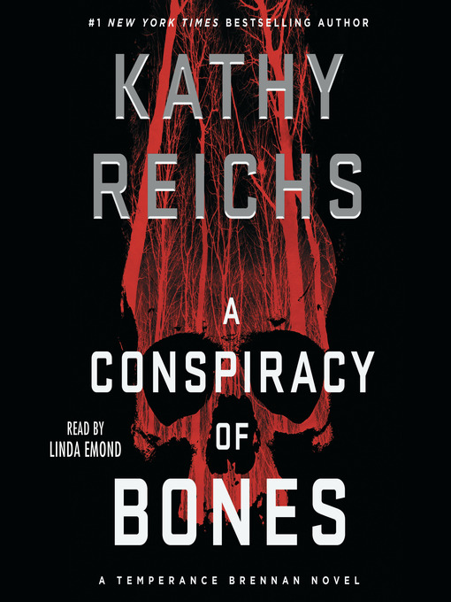 A conspiracy of bones : Temperance brennan series, book 19.