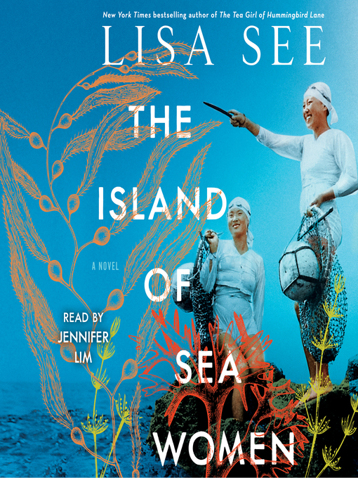 The island of sea women : A novel.