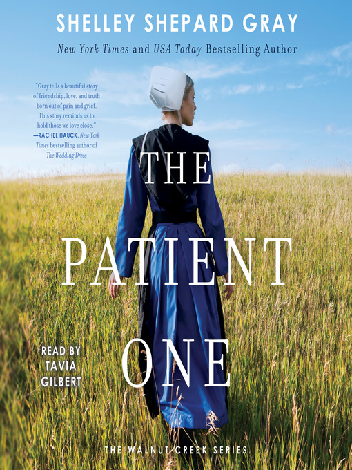 The patient one : Walnut creek series, book 1.
