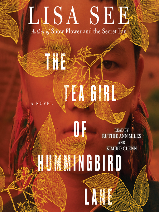 The tea girl of hummingbird lane : A novel.