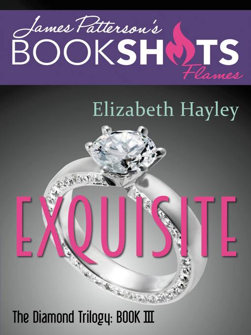 Exquisite : The diamond trilogy, part iii.