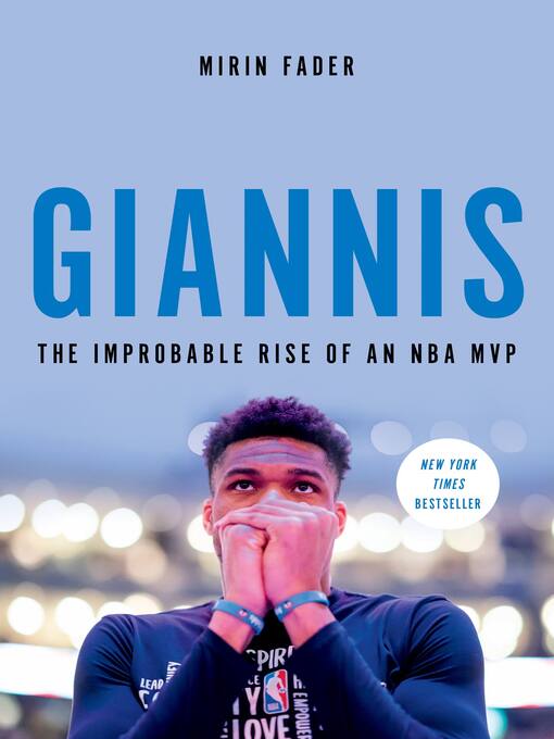 Giannis : The improbable rise of an nba mvp.