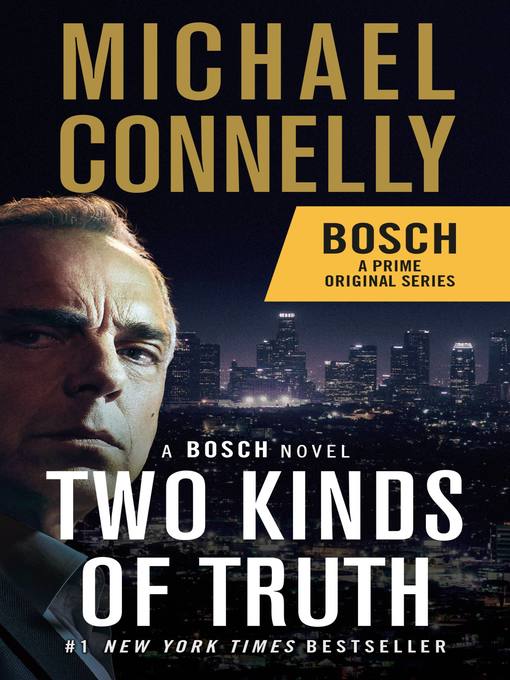 Two kinds of truth : Harry bosch series, book 20.