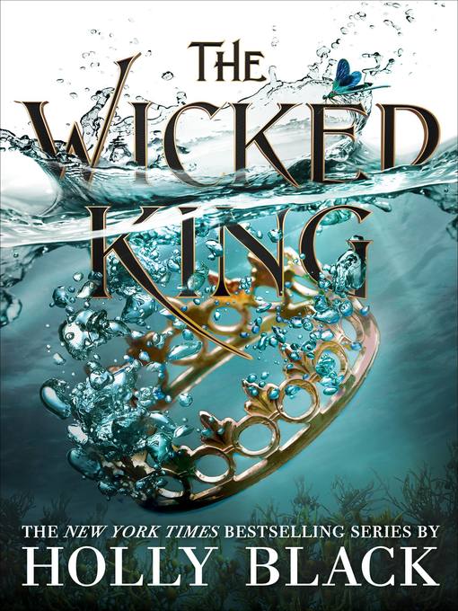 The wicked king : Folk of the air series, book 2.