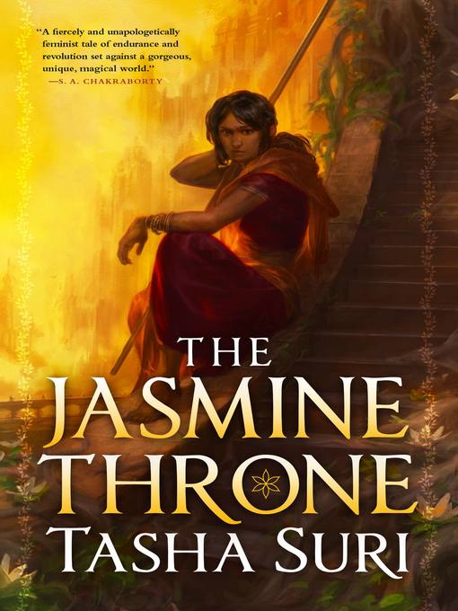 The jasmine throne : The burning kingdoms series, book 1.