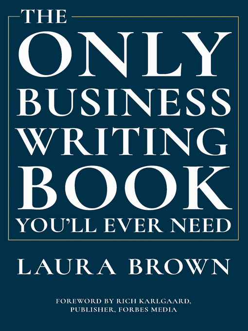 The only business writing book you'll ever need