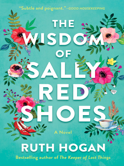 The wisdom of sally red shoes : A novel.