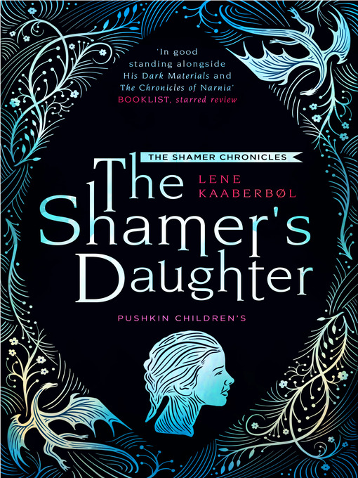 The shamer's daughter : The shamer chronicles, book 1.