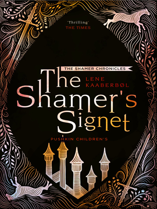 The shamer's signet : The shamer chronicles, book 2.