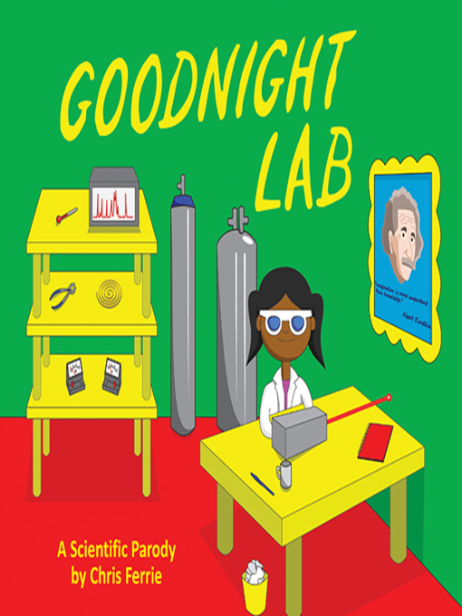 Goodnight lab : A scientific parody.