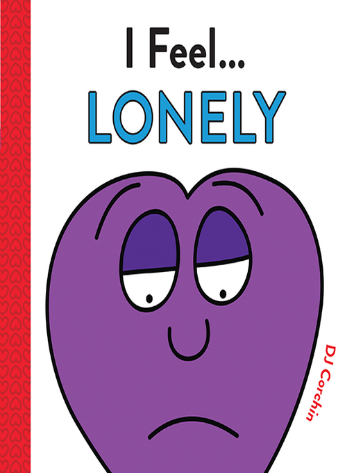 I feel... lonely