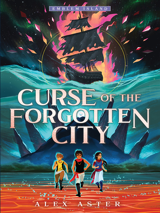 Curse of the forgotten city : Emblem island series, book 2.