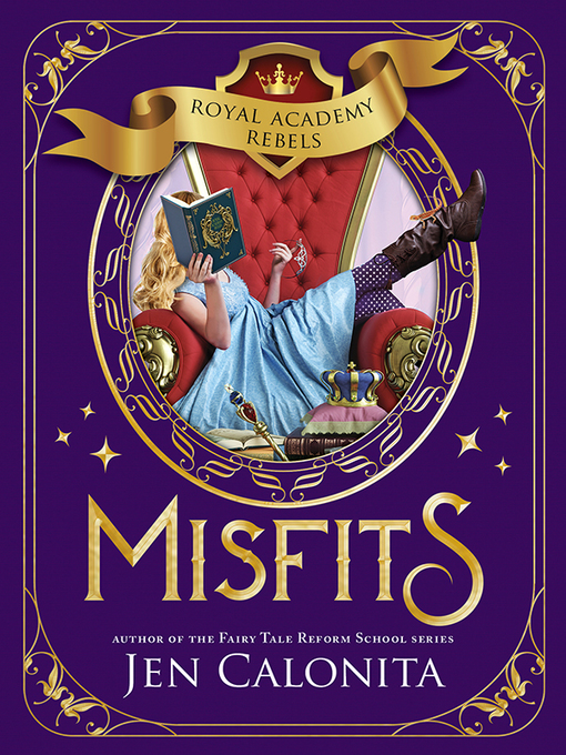 Misfits : Royal academy rebels series, book 1.