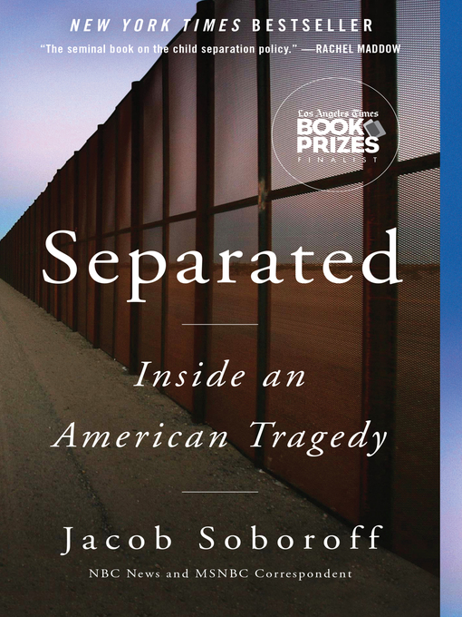 Separated : Inside an american tragedy.