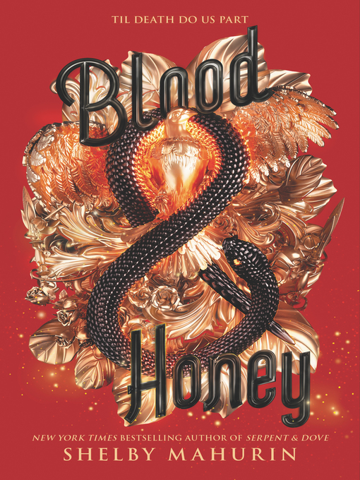 Blood & honey : Serpent & dove series, book 2.