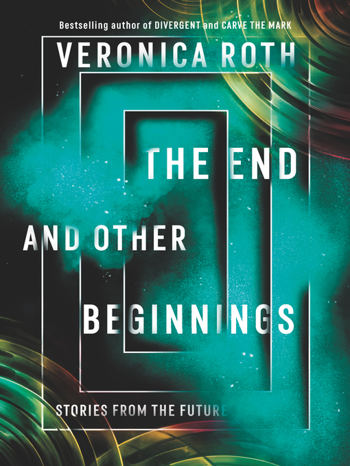 The end and other beginnings : Stories from the future.