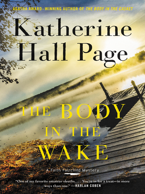 The body in the wake : A faith fairchild mystery.