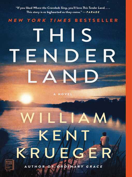 This tender land : A novel.