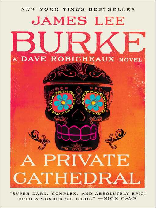 A private cathedral : Dave robicheaux series, book 23.