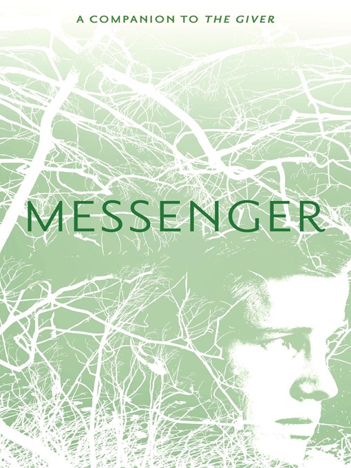 Messenger : The giver quartet, book 3.
