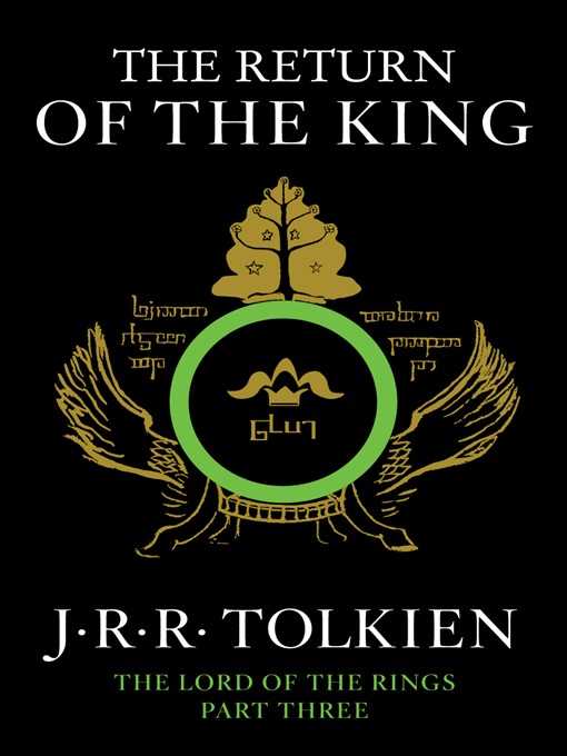 The return of the king : The lord of the rings series, book 3.