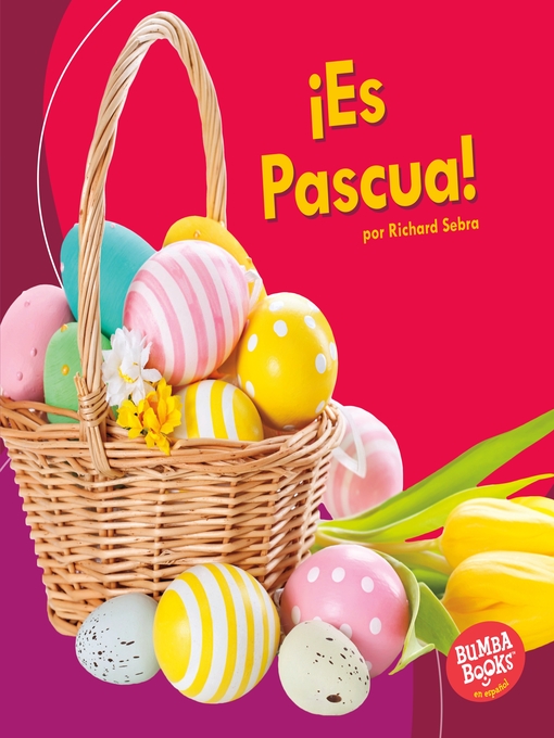 Â¡es pascua! (it's easter!)