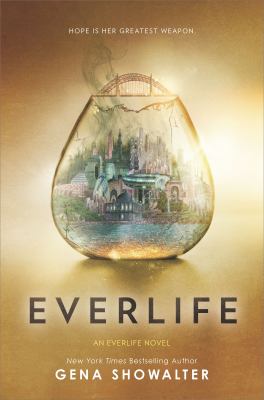 Everlife : Everlife series, book 3.