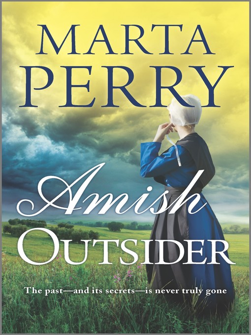 Amish outsider : River haven series, book 1.