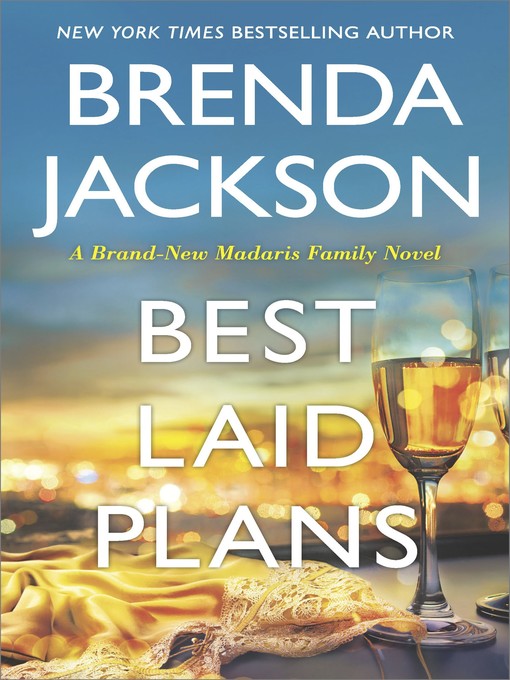 Best laid plans : Madaris family series, book 14.