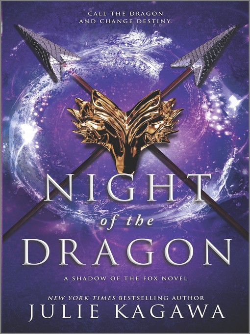 Night of the dragon : Shadow of the fox series, book 3.