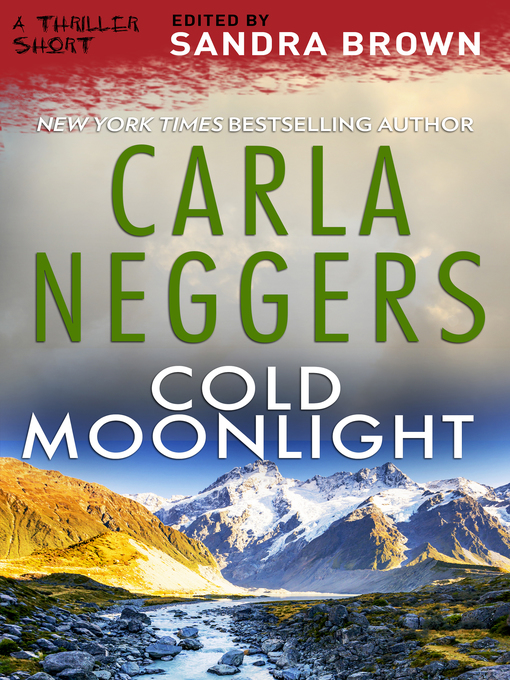 Cold moonlight : Cold ridge/u.s. marshals series, book 6.7.