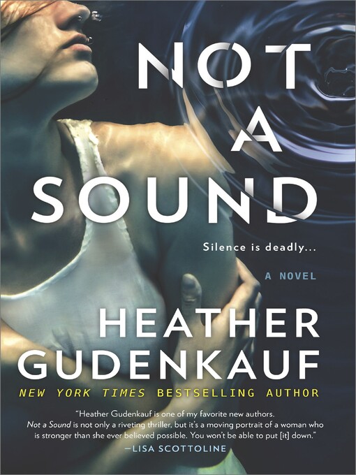 Not a sound : A thriller.