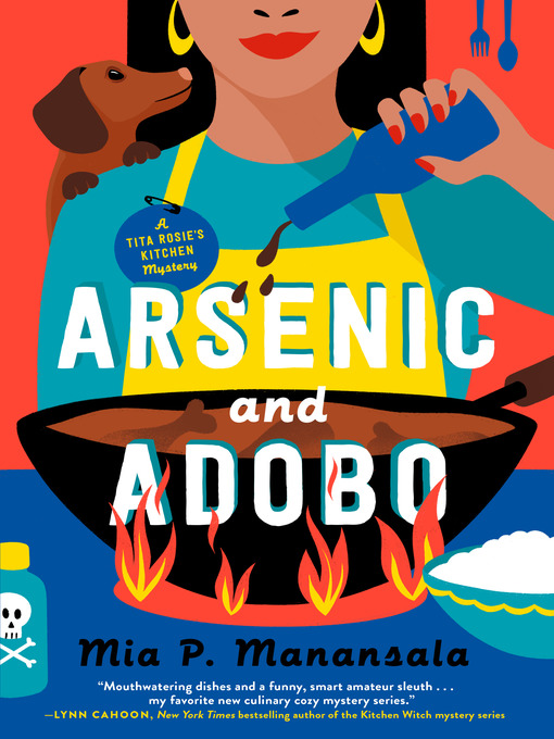 Arsenic and adobo : A tita rosie's kitchen mystery series, book 1.