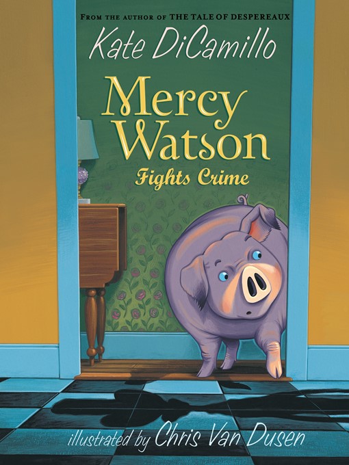 Mercy watson fights crime