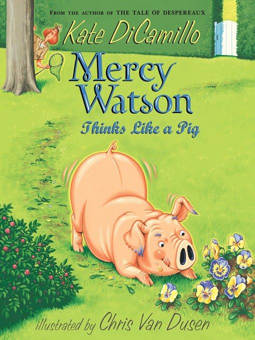 Mercy watson thinks like a pig