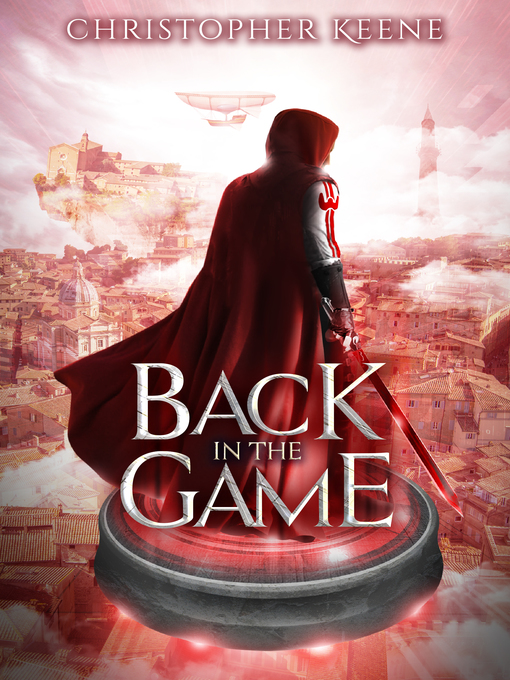 Back in the game : Dream state saga, book 2.