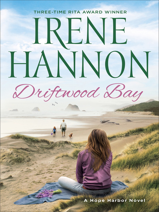 Driftwood bay : Hope harbor series, book 5.