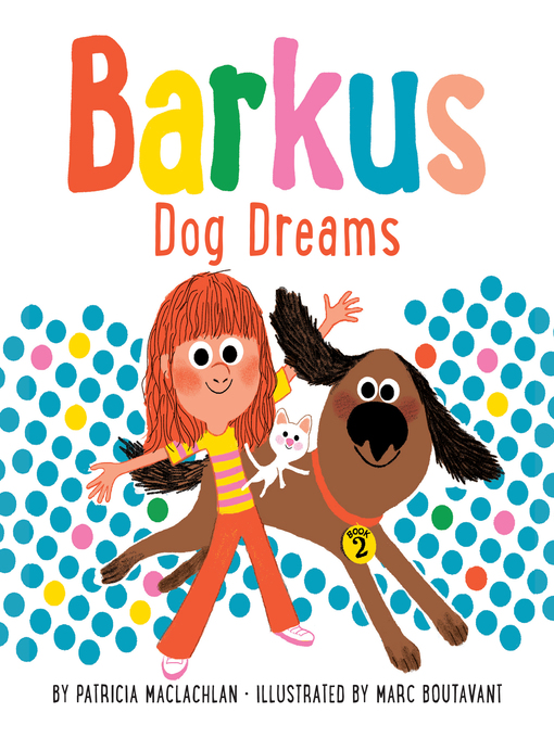 Barkus dog dreams : Barkus series, book 2.