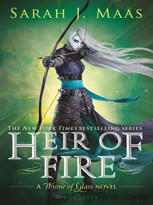 Heir of fire : Throne of glass series, book 3.