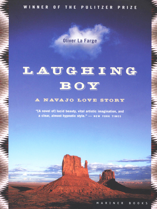 Laughing boy : A navajo love story.