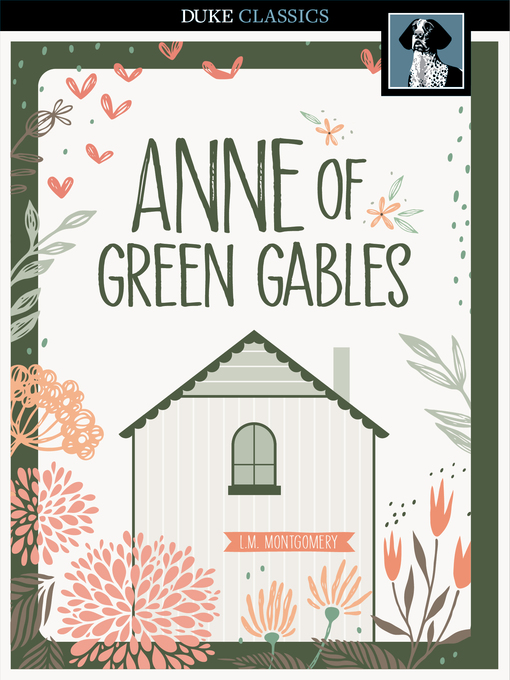 Anne of green gables : Anne of green gables series, book 1.