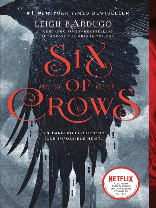 Six of crows : Dregs series, book 1.