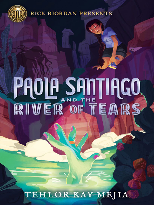 Paola santiago and the river of tears : Paola santiago series, book 1.