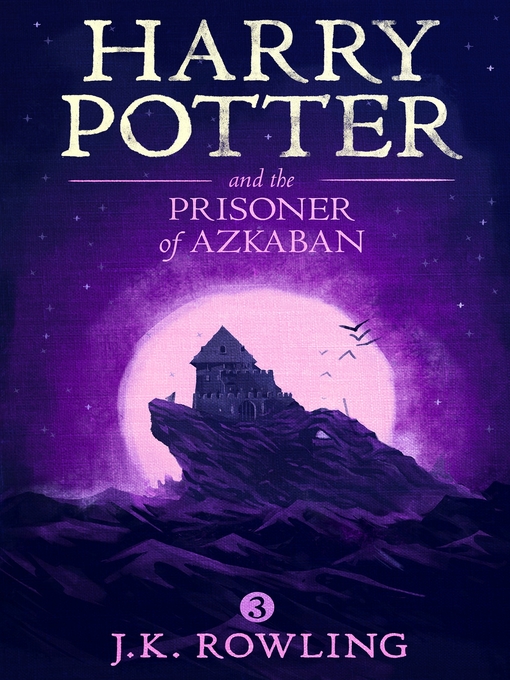 Harry potter and the prisoner of azkaban : Harry potter series, book 3.